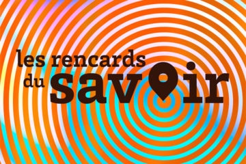 Les Rencards du savoir, saison 2021-2022